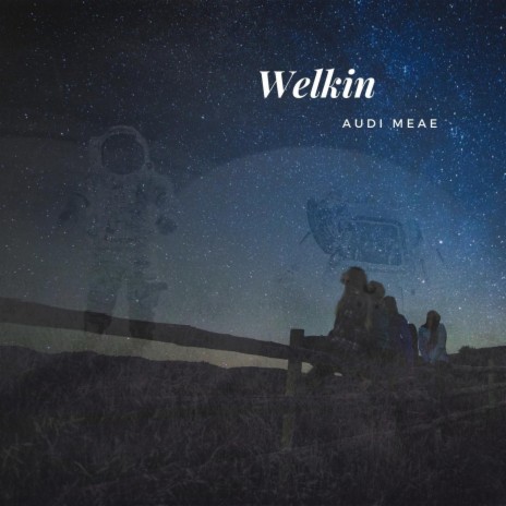 Welkin | Boomplay Music