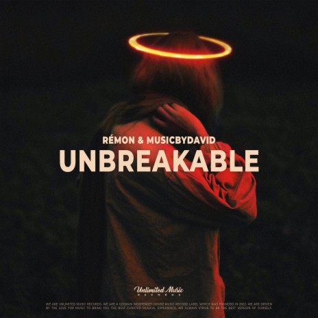 Unbreakable ft. MusicByDavid | Boomplay Music