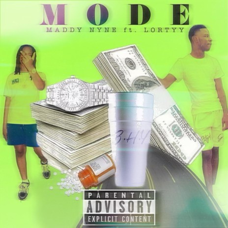 Mode ft. Lor Tyy