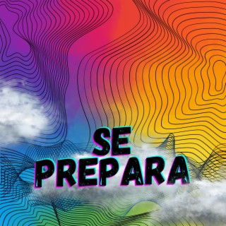 Se Prepara