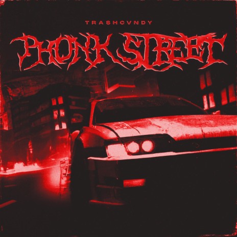 PHONK STREET (Slowed) | Boomplay Music