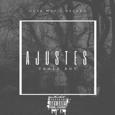 Ajustes ft. Kevin Gomez | Boomplay Music