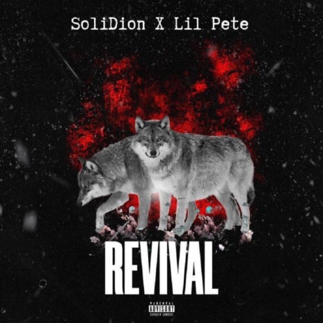 Revival ft. Lil Pete