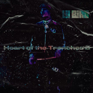 Heart Of The Trenches 2