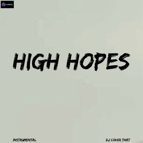 High Hopes (Originally Performed By Panic! At The Disco) (Karaoke Version)