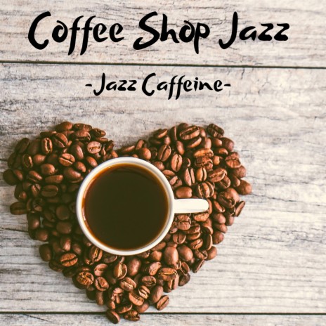 Jazz Coffee And Me