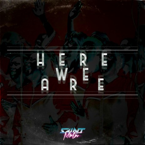 Here we are | Boomplay Music