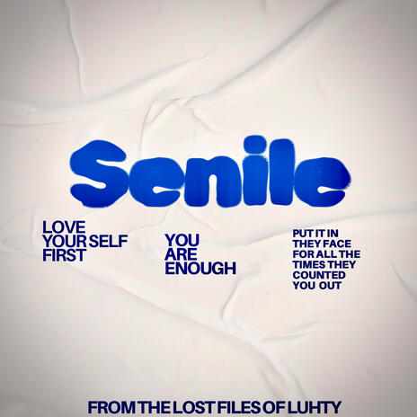 Senile | Boomplay Music