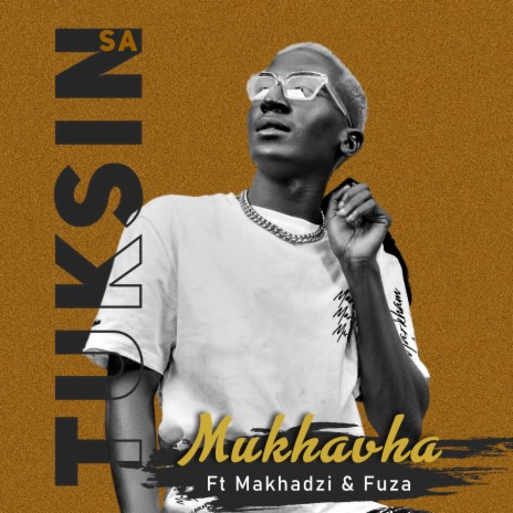 Mukhavha ft. Makhadzi & Fuza | Boomplay Music