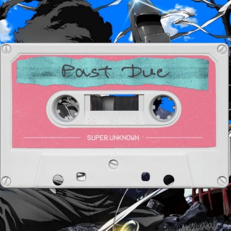 Past Due | Boomplay Music