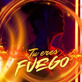 Tu eres fuego