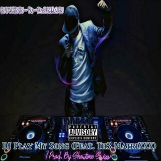 DJ Play My Song