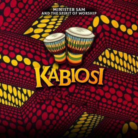 Kabiosi ft. The Spirit Of Worship | Boomplay Music
