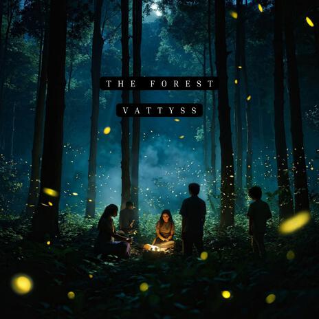 The Forest | Boomplay Music