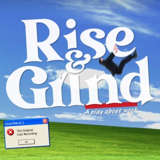 Rise and Grind (Original Musical Soundtrack)