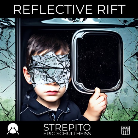 Reflective Rift ft. Strepito | Boomplay Music