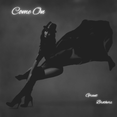 Come On | Boomplay Music