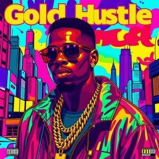 Gold Hustle 1st