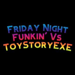 Friday Night Funkin' Vs ToyStoryEXE