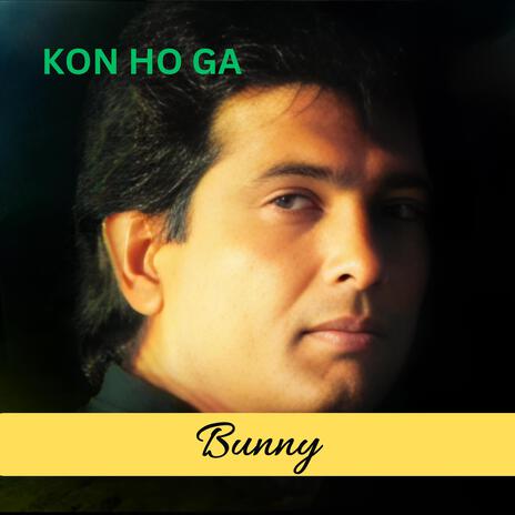 Kon Ho Ga | Boomplay Music