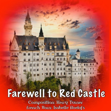 Farewell to Red Castle: Theme, Variation I & II (Theme and Variations for Horn Octet) | Boomplay Music