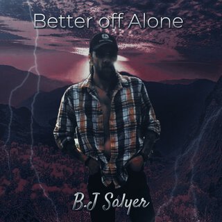 Better off Alone