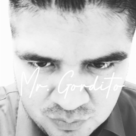 Yo Soy Gordito y Sexy (La Segunda de Mr Gordito) ft. Akuario 2 | Boomplay Music
