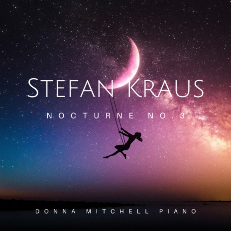 Nocturne No. 3 Stefan Kraus | Boomplay Music