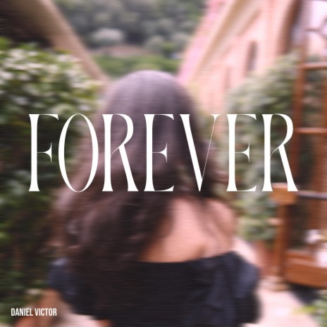 Forever | Boomplay Music