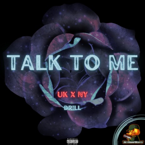 Talk to Me UK x NY Drill ft. GGB | Boomplay Music