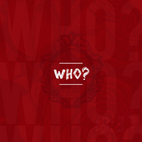 Who? | Boomplay Music