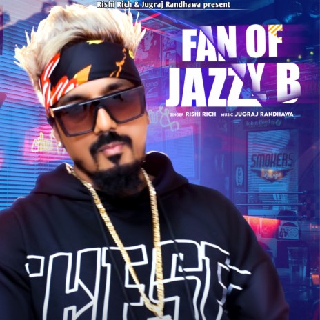Fan Of Jazzy B ft. Jugraj Randhawa | Boomplay Music