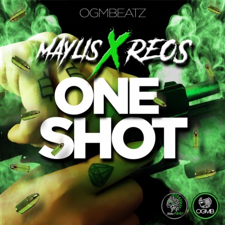 One Shot ft. OGMBeatz | Boomplay Music