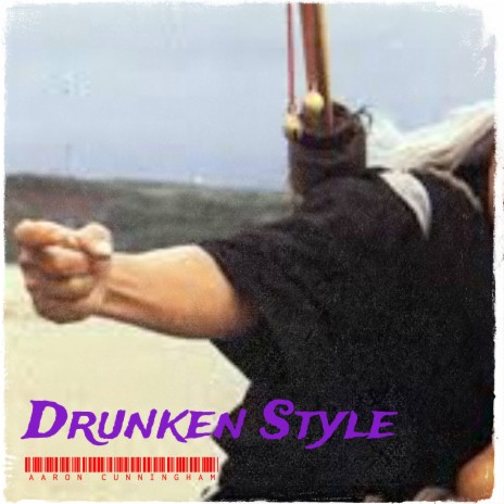 Drunken Style | Boomplay Music