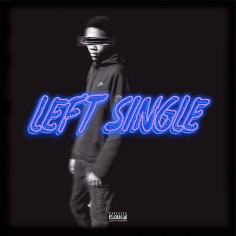 Left Single [Intro] | Boomplay Music