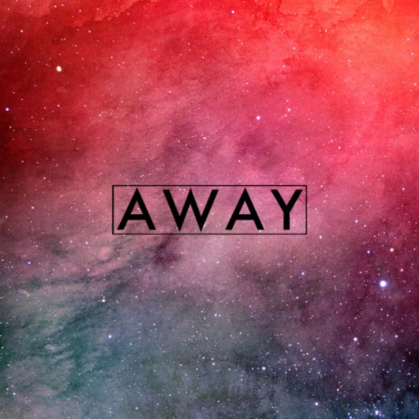 Away | Boomplay Music