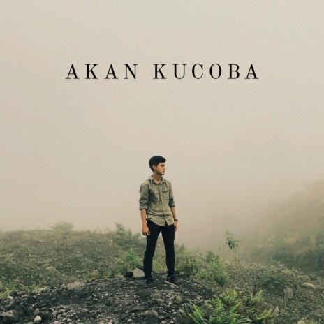 Akan Ku Coba | Boomplay Music