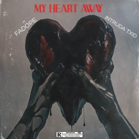 MY HEART AWAY (feat. Intruda Txid)