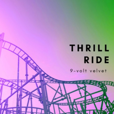 Thrill Ride