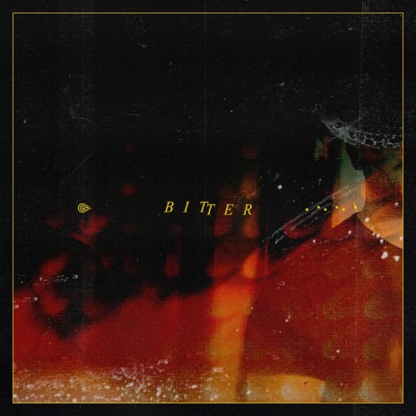 Bitter ft. sad alex | Boomplay Music