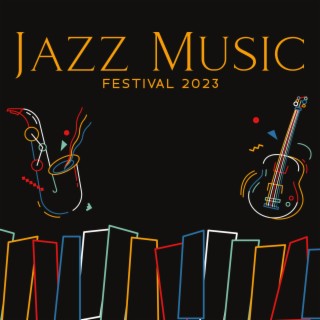 Jazz Music Festival 2023