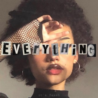 everything lyrics | Boomplay Music