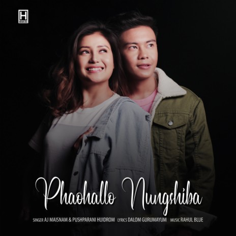 Phaohallo Nungshiba ft. Pushparani Huidrom | Boomplay Music