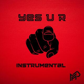 Yes U R (Instrumental)