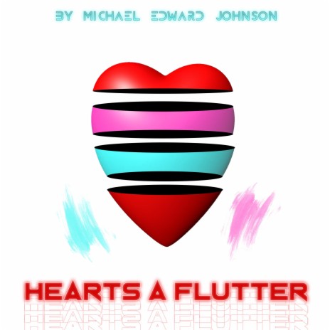 Hearts A Flutter