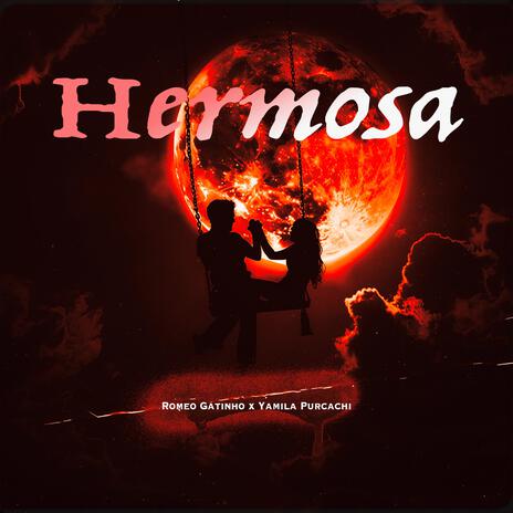 Hermosa ft. Yamila Purcachi | Boomplay Music