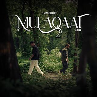 Mulaqaat 2