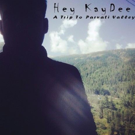 Hey Kay Dee | Boomplay Music