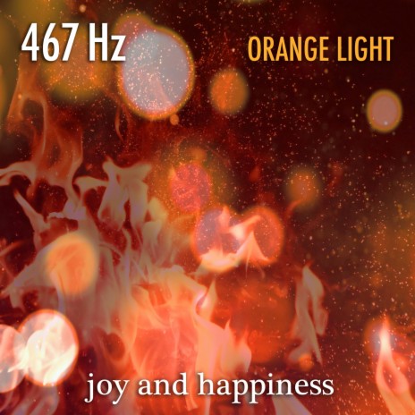 476 Hz Orange Light Cellular Energy | Boomplay Music