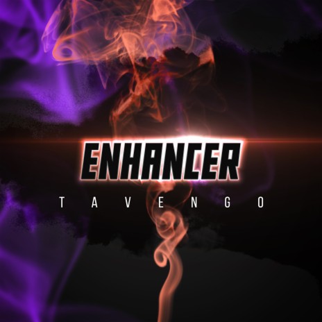 Enhancer | Boomplay Music